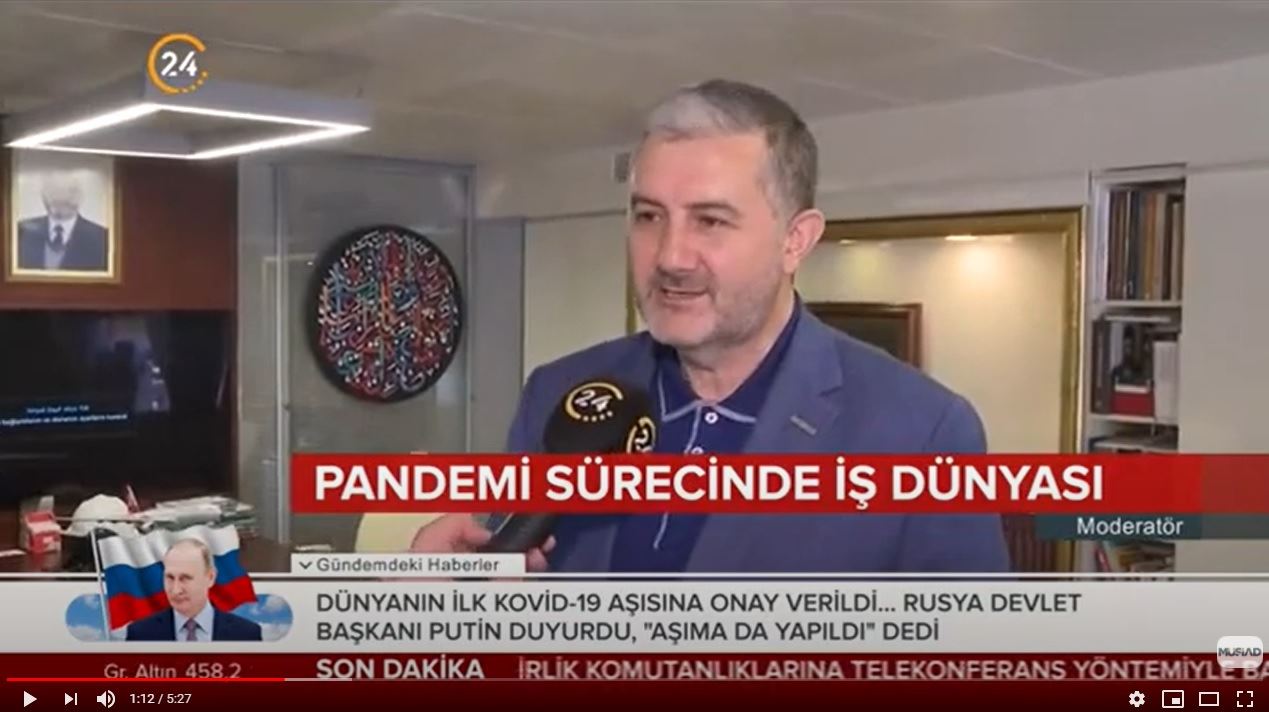 MÜSİAD Genel Başkanı Abdurrahman Kaan, gündemdeki ekonomik gelişmeleri 24 TV'ye değerlendirdi